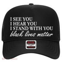I See Hear Stand With You Black Lives Matter Hat thumb 0