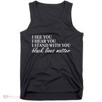 I See Hear Stand With You Black Lives Matter Tank Top thumb 0