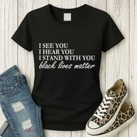 I See Hear Stand With You Black Lives Matter Women's T-Shirt thumb 3