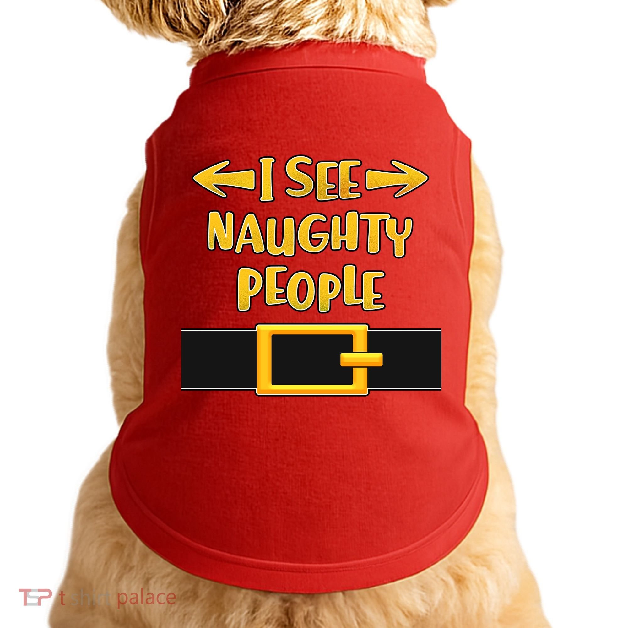 I See Naughty People Santa Or Elf Top Costume Doggie Tank
