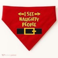 I See Naughty People Santa Or Elf Top Costume USA-Made Doggie Bandana thumb 0