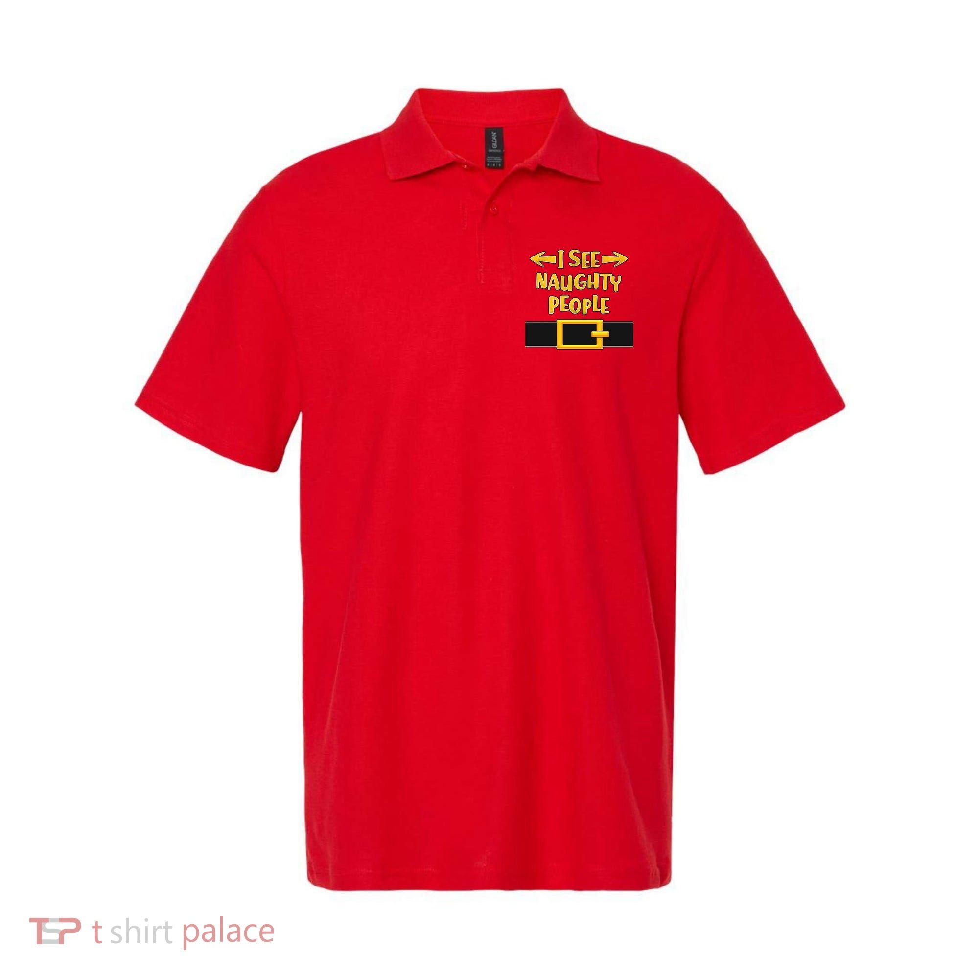 I See Naughty People Santa Or Elf Top Costume Polo