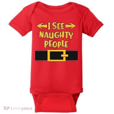 I See Naughty People Santa Or Elf Top Costume Baby Bodysuit