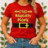 I See Naughty People Santa Or Elf Top Costume Women's T-Shirt thumb 2