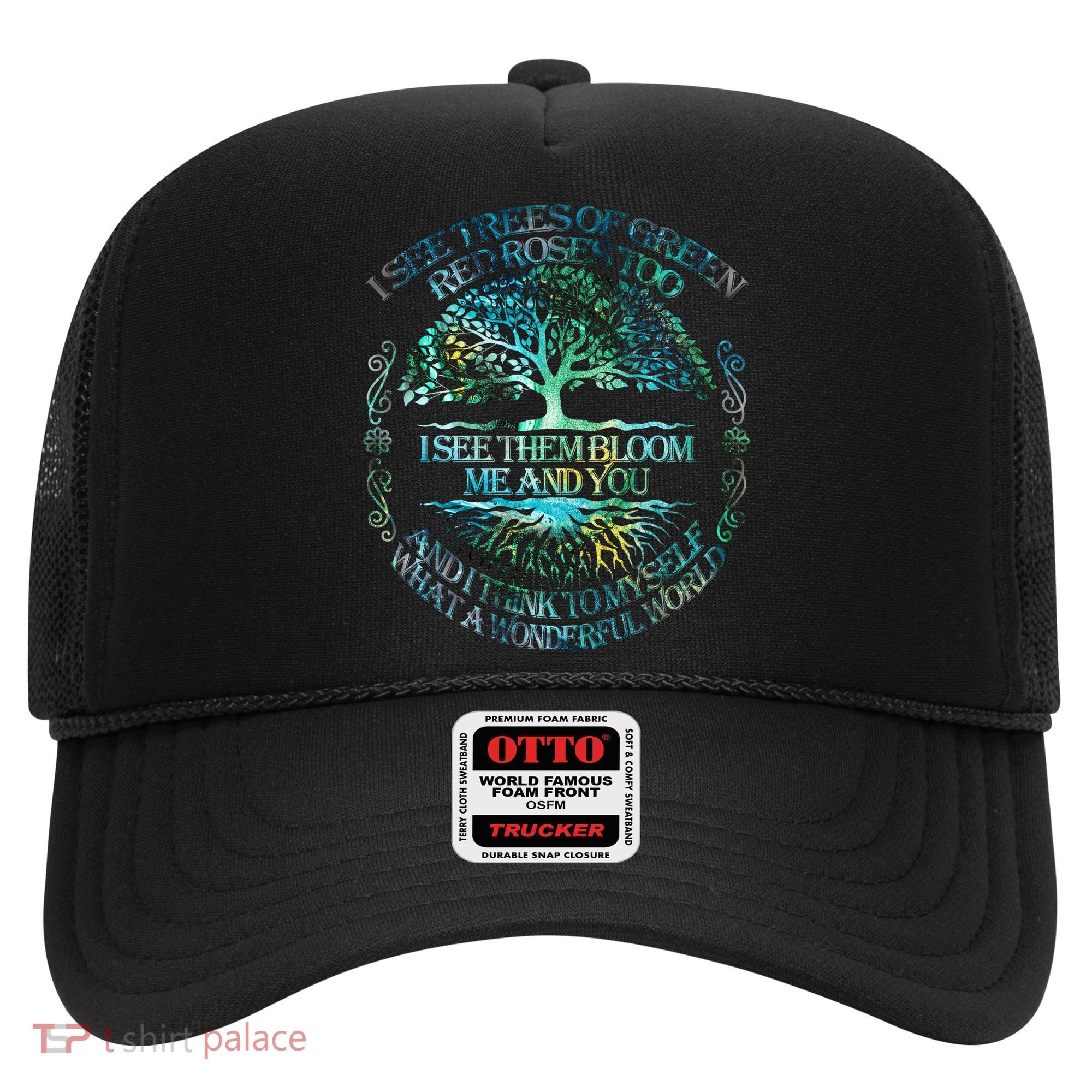 I See Trees Of Green Red Roses Too Hippie Hat