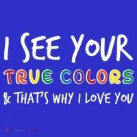 I See Your True Colors Women's Long Sleeve Shirt thumb 2