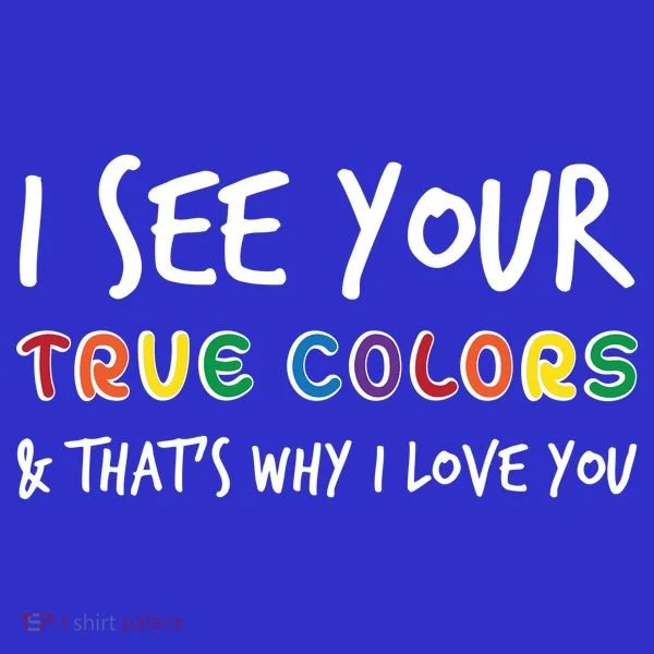 I See Your True Colors Women's Long Sleeve Shirt