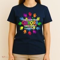 I See Your True Colors Autism T-Shirt thumb 4