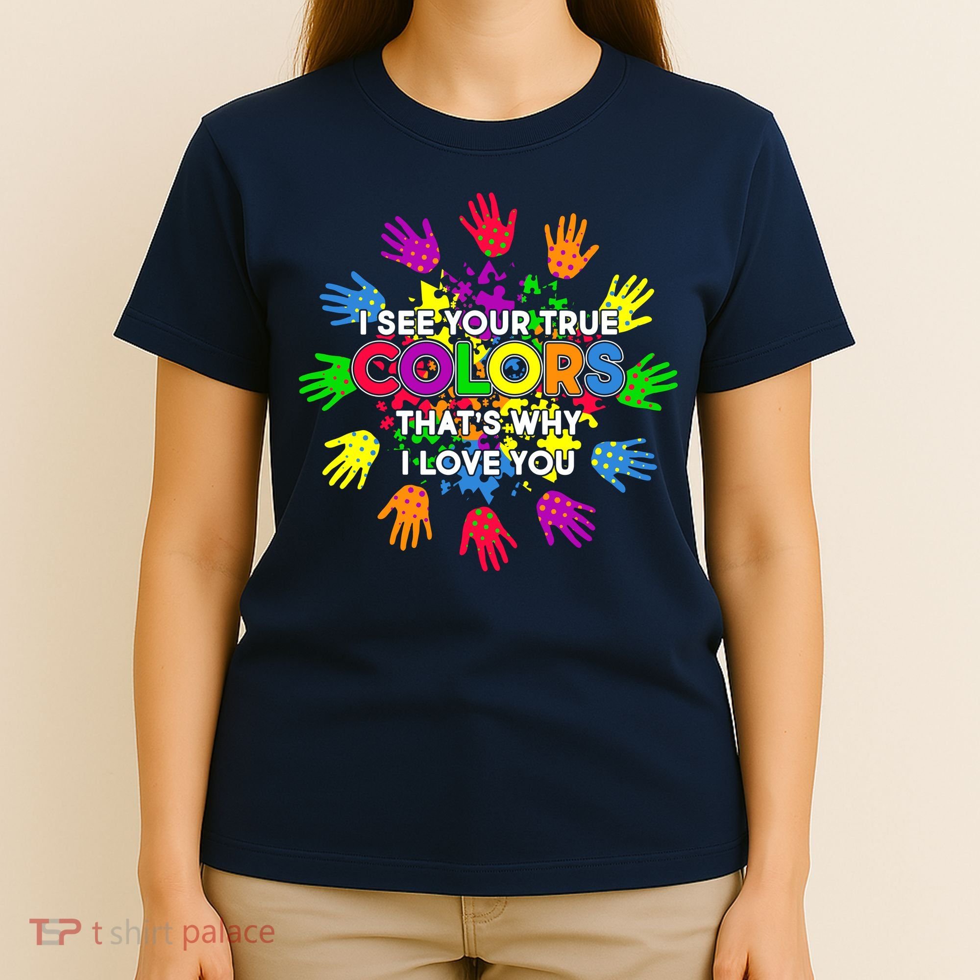I See Your True Colors Autism T-Shirt