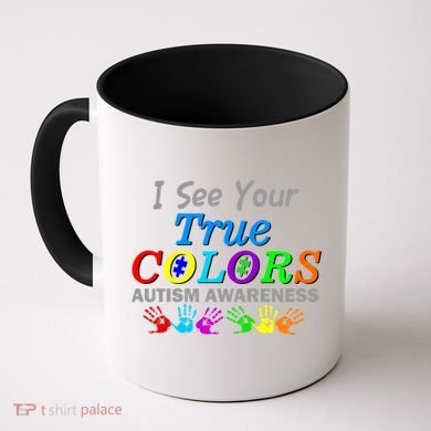 I See Your True Colors Autism Awareness Coffee Mug