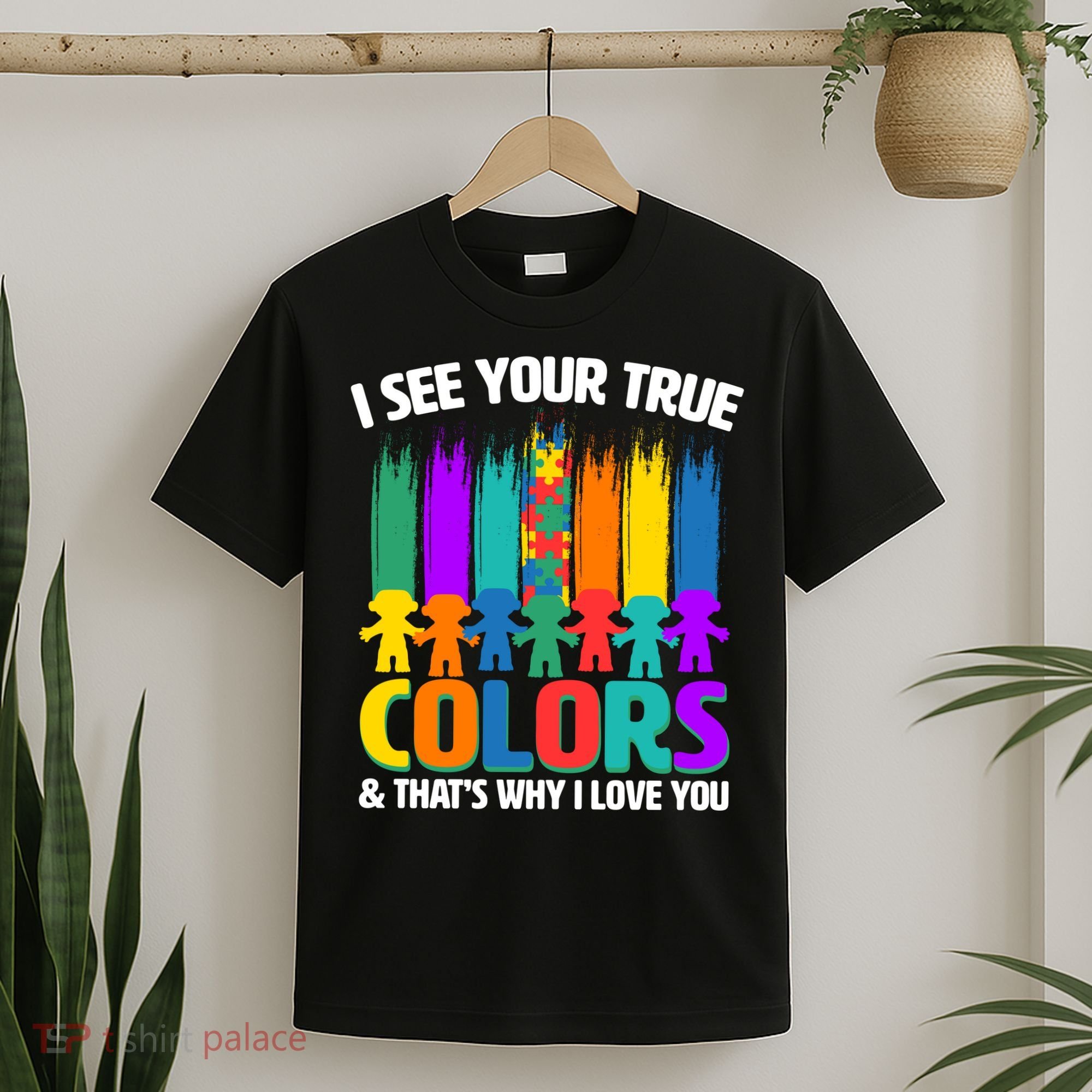 I See Your True Colors Autism Awareness Support T-Shirt