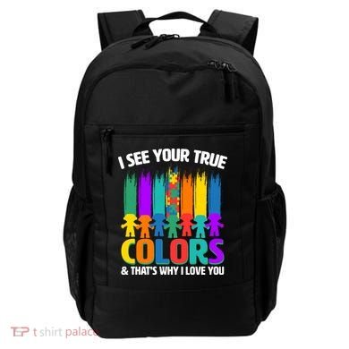 I See Your True Colors Autism Awareness Support Backpack
