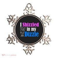 I Shizzled In My Dizzle Ornament thumb 0
