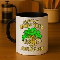 I Shook My Family Tree and a Bunch of Nuts Fell Out Coffee Mug thumb 4