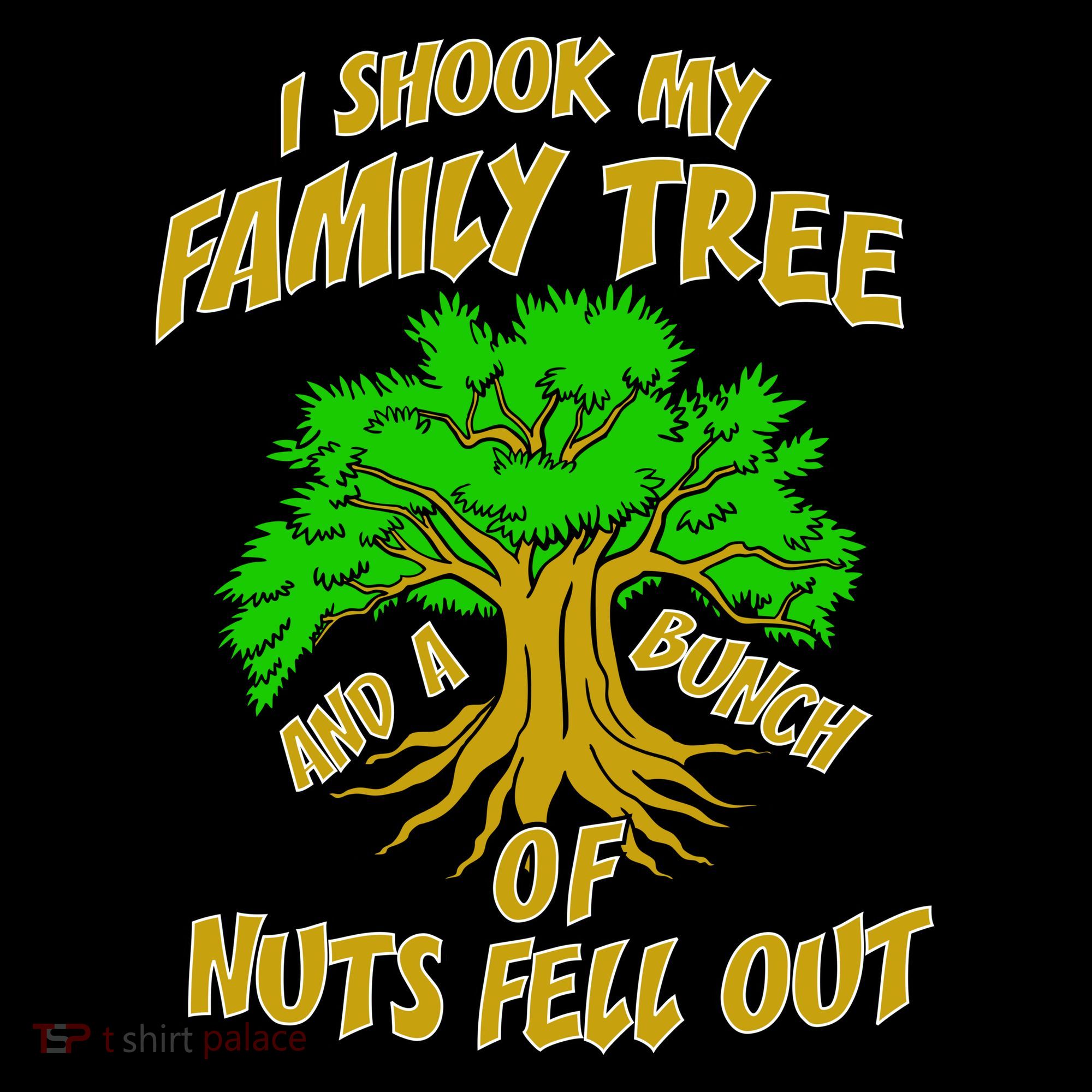 I Shook My Family Tree and a Bunch of Nuts Fell Out Coffee Mug
