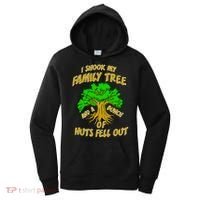 I Shook My Family Tree and a Bunch of Nuts Fell Out Women's Hoodie thumb 0