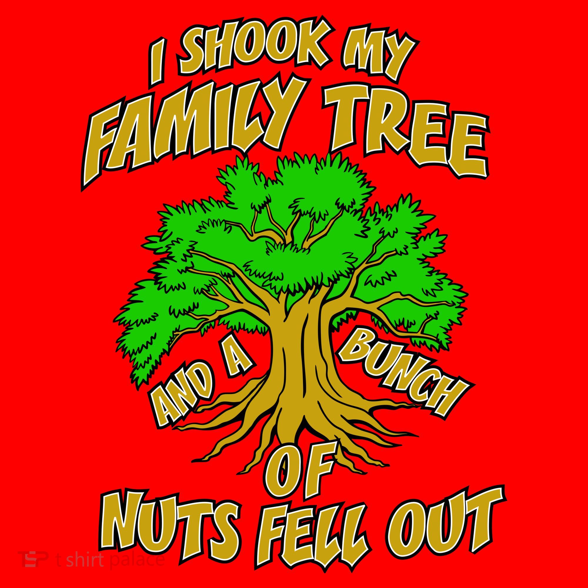 I Shook My Family Tree and a Bunch of Nuts Fell Out Santa Hat