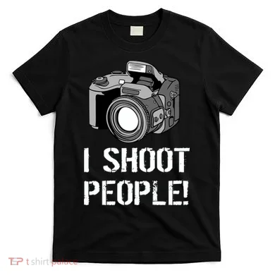 I Shoot People (Camera) T-Shirt