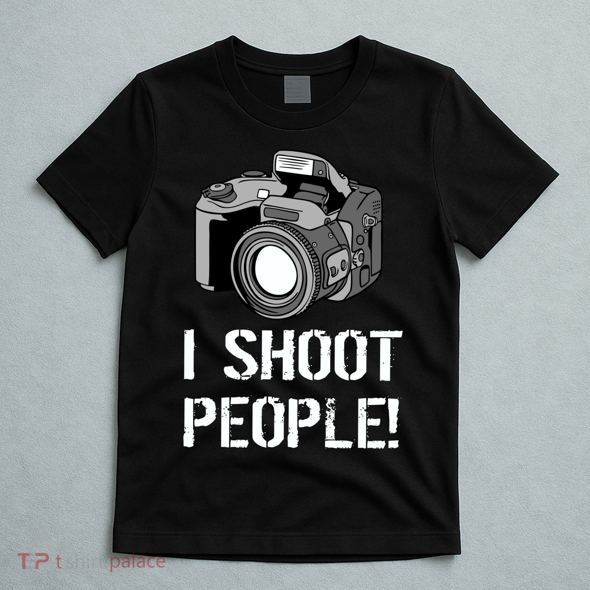 I Shoot People (Camera) T-Shirt