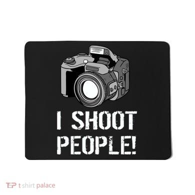 I Shoot People (Camera) Mousepad