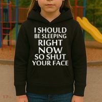 I Should Be Sleeping So Shut Your Face Kids Hoodie thumb 3