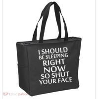 I Should Be Sleeping So Shut Your Face Tote Bag thumb 2