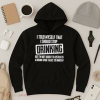 I Should Stop Drinking Funny Hoodie thumb 3
