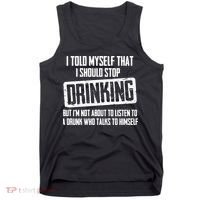 I Should Stop Drinking Funny Tank Top thumb 0