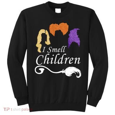I Smell Children Funny Halloween Sweatshirt