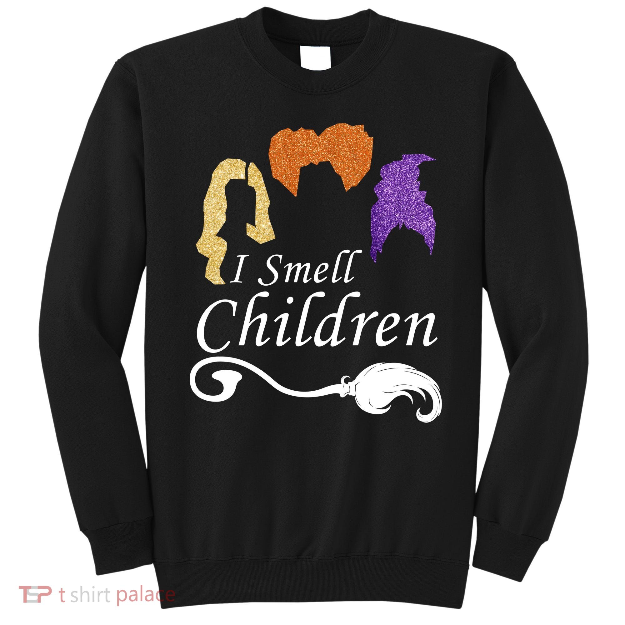 I Smell Children Funny Halloween Sweatshirt