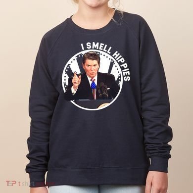 I Smell Hippies Reagan  Women's Sweatshirt