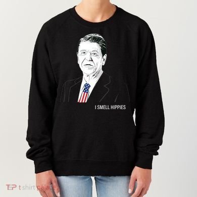 I Smell Hippies Ronald Reagan Women's Sweatshirt