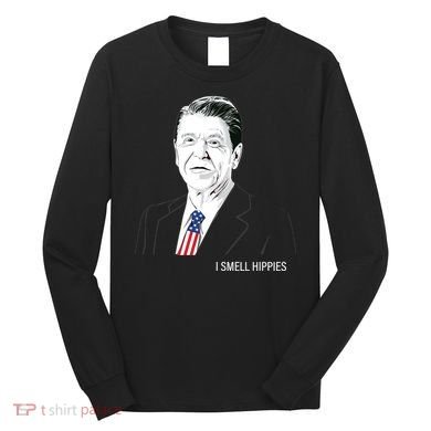 I Smell Hippies Ronald Reagan Long Sleeve Shirt