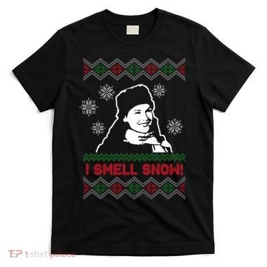 I Smell Snow Ugly Christmas Funny T-Shirt