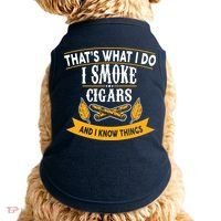 I Smoke Cigars And Know Thing Funny  Doggie Tank thumb 0