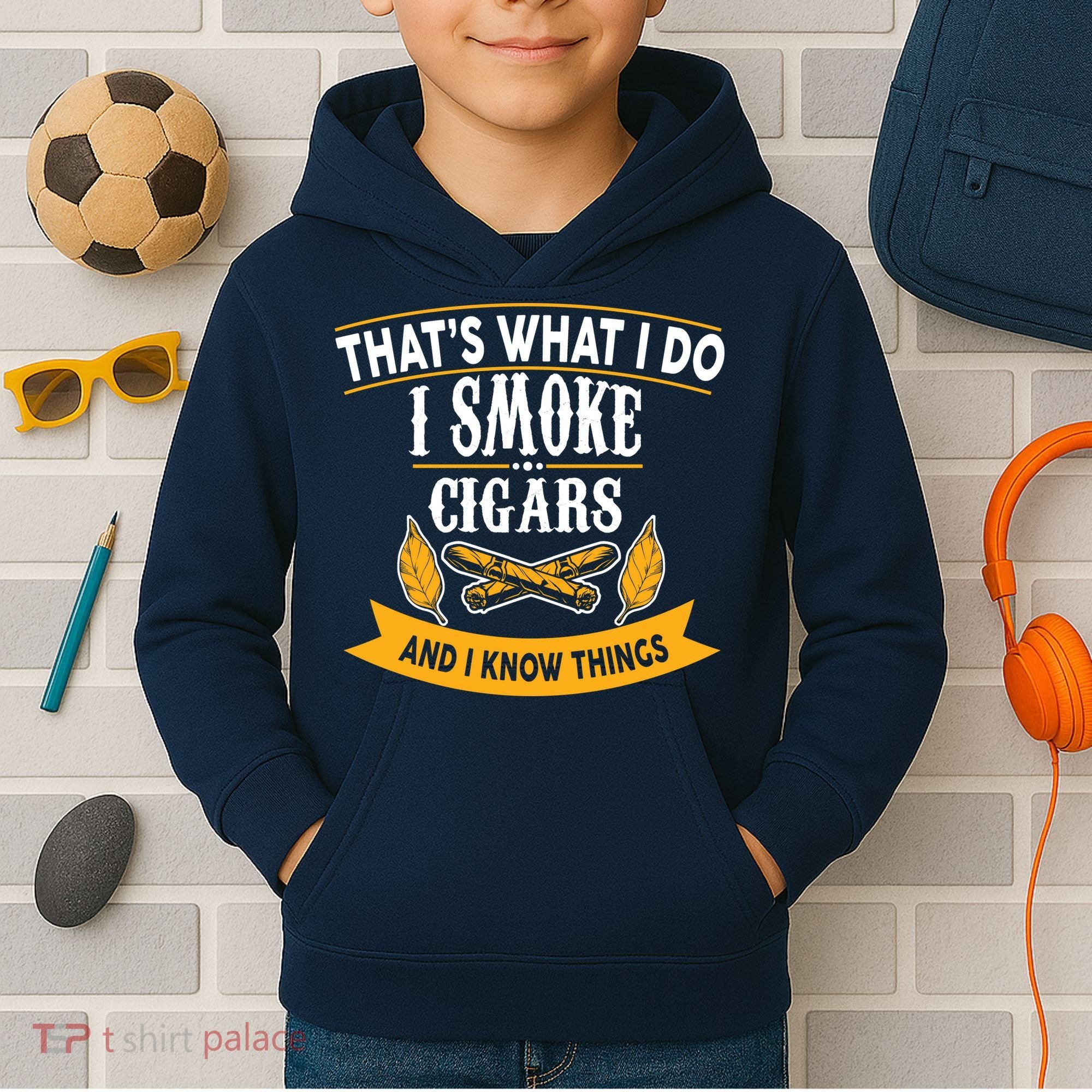 I Smoke Cigars And Know Thing Funny  Kids Hoodie