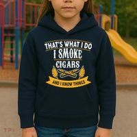 I Smoke Cigars And Know Thing Funny  Kids Hoodie thumb 3
