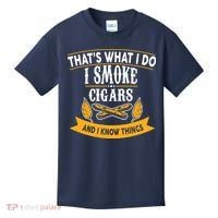 I Smoke Cigars And Know Thing Funny  Kids T-Shirt thumb 0