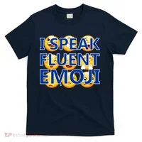 I Speak Fluent Emoji T-Shirt thumb 0