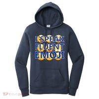 I Speak Fluent Emoji Women's Hoodie thumb 0
