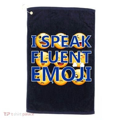 I Speak Fluent Emoji Golf Towel