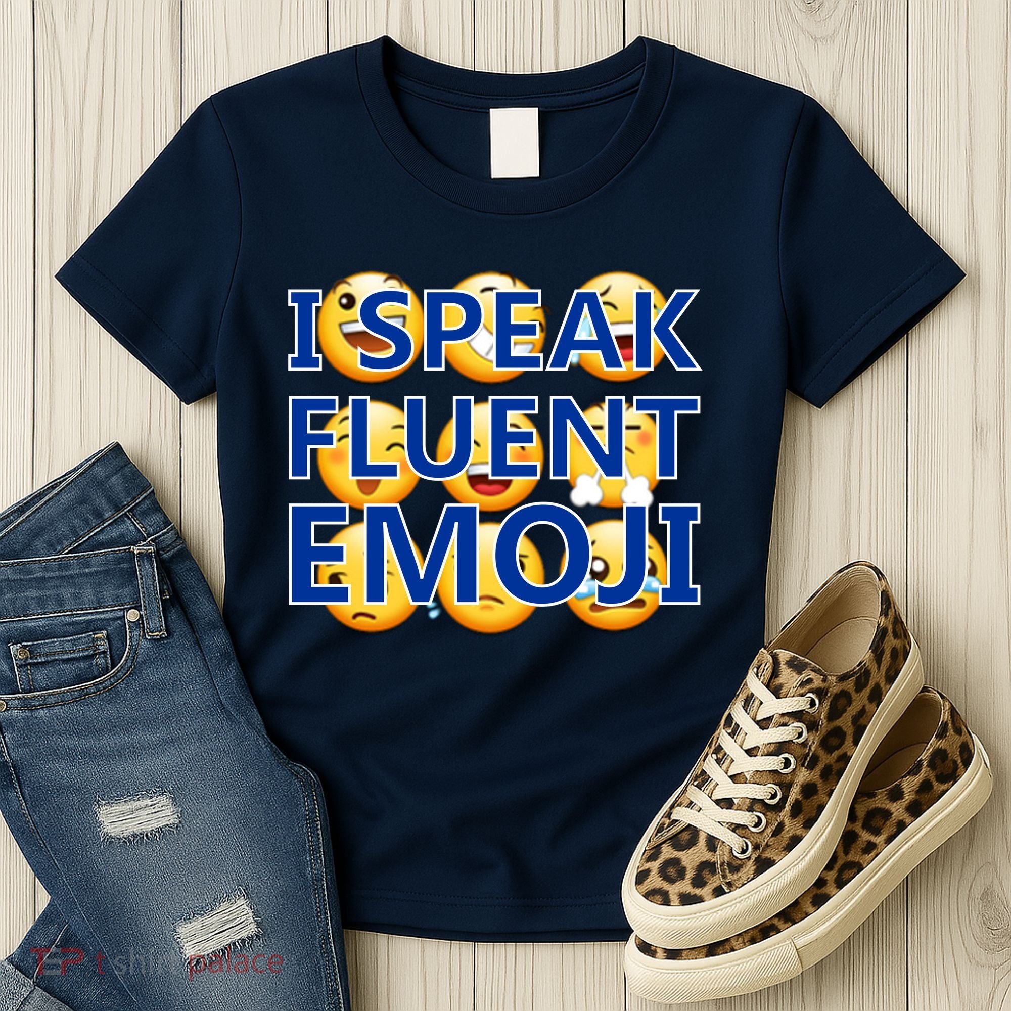 I Speak Fluent Emoji Women's T-Shirt
