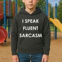 I Speak Fluent Sarcasm Kids Hoodie thumb 2