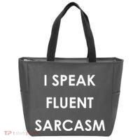 I Speak Fluent Sarcasm Tote Bag thumb 0