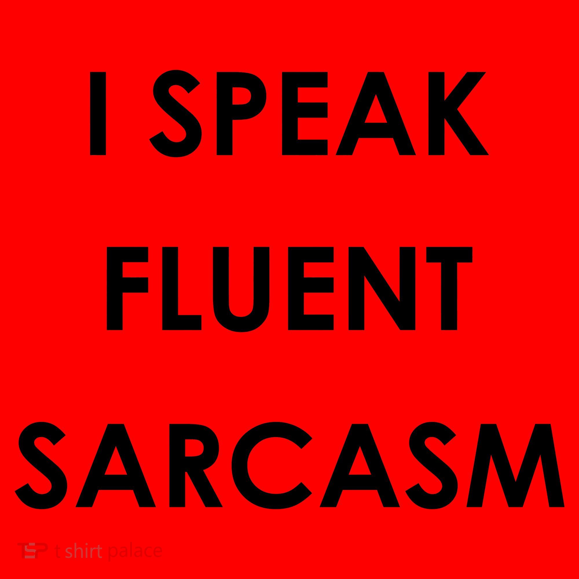 I Speak Fluent Sarcasm Santa Hat