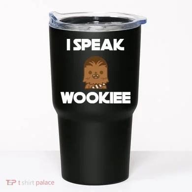 I Speak Wookiee Tumbler