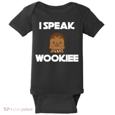 I Speak Wookiee Baby Bodysuit