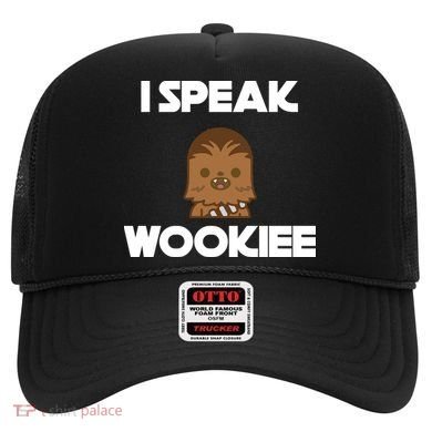 I Speak Wookiee Hat