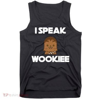 I Speak Wookiee Tank Top