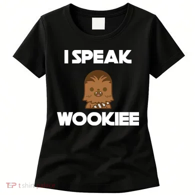 I Speak Wookiee Women's T-Shirt